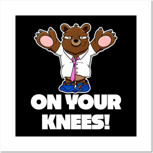 I won't eat you! - On your knees Posters and Art